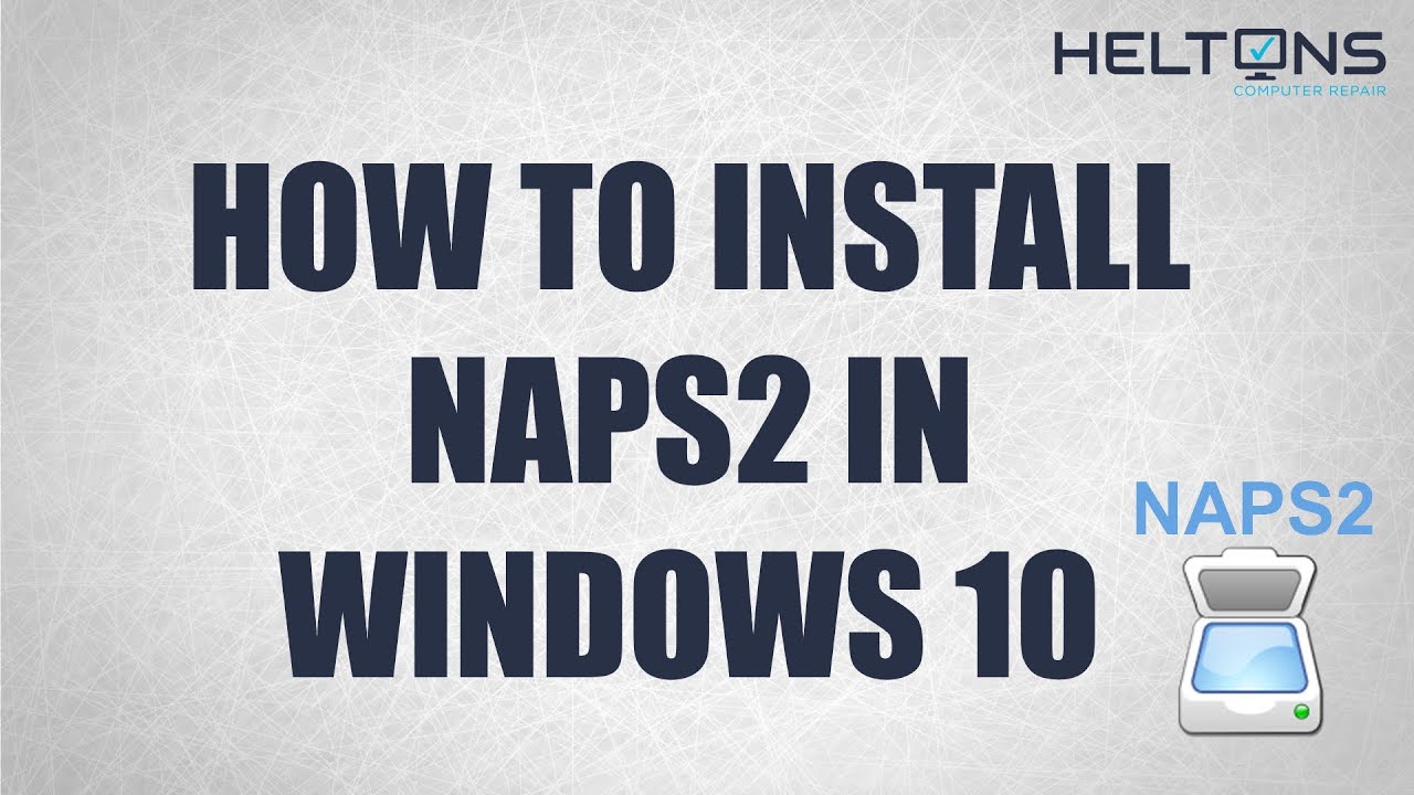 Best Free Windows Scanner Software Installation For Windows 10 - NAPS2 ...