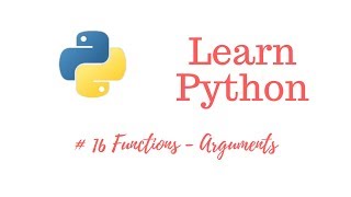 Learn Python Episode #16: Adding Arguments to a Function