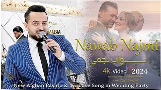 Nawab Najmi - Remix Pashto \u0026 Dari live song in Afghan wedding party | نواب نجمی -پشتو و دری در عروسی