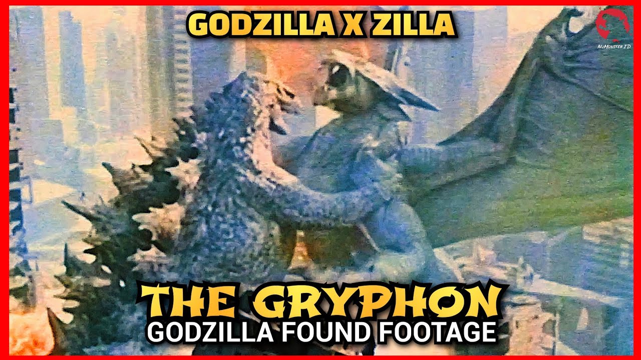 Godzilla Dan Zilla Bersatu The Gryphon Godzilla Found Footage