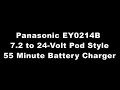 panasonic ey0214b 7.2 to 24 volt pod style 55 minute battery charger