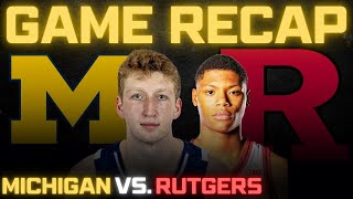 Michigan vs. Rutgers Full Game Recap!