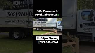 Moving Day in Portland with Redefyne Moving!