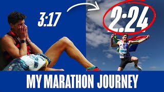 MY MARATHON JOURNEY! 3:17 TO 2:24 MARATHON