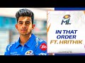 In That Order - Hrithik Shokeen | Mumbai Indians