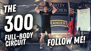 The "300" Full Body Circuit Follow Along Workout
