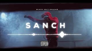 SANCH -BU GHAJAR (official Audio)