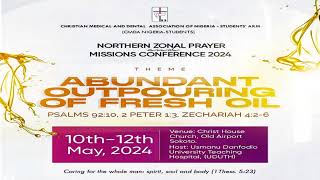 NORTHERN ZONAL PRAYER MISSIONS CONFERENCE 2024