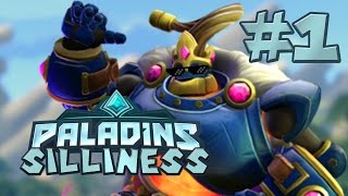 Paladins Silliness (Episode 1)