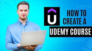 How to Create a Udemy Course Step by Step Tutorial