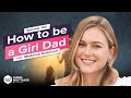 How to be a Girl Dad with Madeline Anderson (author, Girl Dad): Ep 132 | Win the Day Podcast