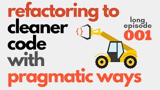 Beginner's tutorial on refactoring code (how to write clean code)