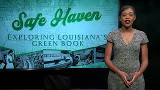 SAFE HAVEN: EXPLORING LOUISIANA’S GREEN BOOK | LPB | PROMO