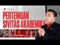 PERTEMUAN SIVITAS AKADEMIKA | Pdt. Dr. Erastus Sabdono | 06 September 2024 | 11.00 WIB