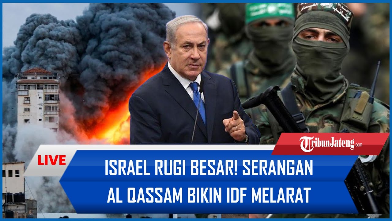 🔴Israel RUGI BESAR! Serangan Besar-besaran Al Qassam Bikin IDF Melarat ...