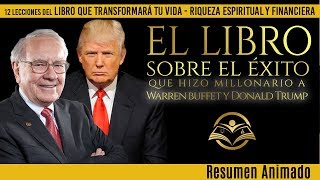 El Libro Que puede Hacerte Rico Como lo Hizo con Warren Buffet y Donald Trump