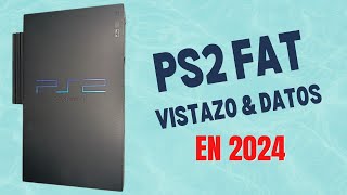 Un vistazo a la PS2 fat en 2024