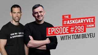 Tom Bilyeu on Quest Nutrition, Truth About Patience, and Teaching Entrepreneurship | #AskGaryVee 299