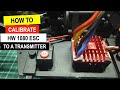 How to Calibrate Hobbywing 1080 ESC to a Transmitter