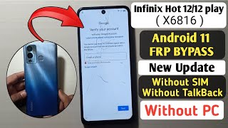 Infinix HOT 12 /12 Play Frp Bypass Android 11 2024 Without PC | (X6816) Google Account Bypass