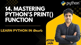 14. Mastering Python's print() Function in Telugu | Python for Beginners
