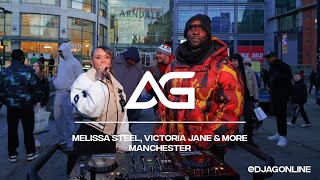 Melissa Steel, Victoria Jane \u0026 More Live From Manchester | DJ AG