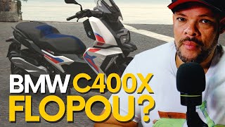 Scooter BMW C400X no Brasil: FLOPOU?