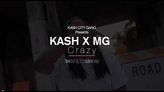 KashKCG X MG - Crazy