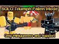 Triumph Only Minigunners and Support Fallen Mode Roblox Tower Defense Simulator