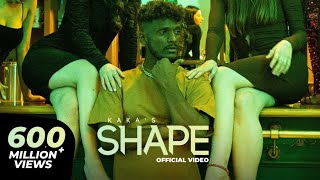 KAKA Shape (Full Video) || Kaka Another Side - kaka new song | latest punjabi song | Katil Haseena`