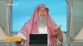 Seerah - Semester 3 - Lecture 15 | Shaykh Assim Al-Hakeem | Zad Academy English