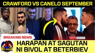 CANELO VS CRAWFORD AGREED SEPTEMBER | FaceOff At Sagutan Ni Bivol At Beterbiev | Fury Retired Na