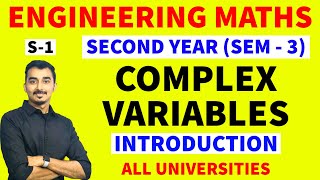 COMPLEX VARIABLES | COMPLEX ANALYSIS | S-1 | ENGINEERING MATHS | MATHS-3 | SAURABH DAHIVADKAR