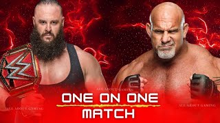 WWE 2K24 - One on One Match - Goldberg VS Braun Strowman | Universal Title Match | Wrestlemania 36