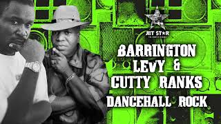 Barrington Levy \u0026 Cutty Ranks - Dancehall Rock (Official Audio) | Jet Star Music