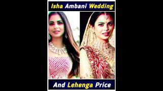 Isha Ambani Wedding And Lehenga Price l #short #shorts #ishaambani