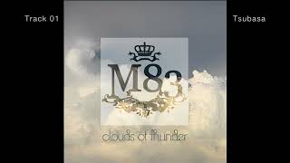 M83 - Clouds of Thunder (Full Unreleased Album)