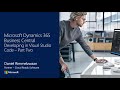 Develop in Visual Studio Code for Dynamics 365 Business Central Part 2