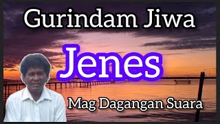 Jenes_Gurindam Jiwa (padi-padi) Mag Dagangan Suara | Edwin Balsity Channel