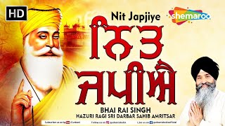 New Shabad Kirtan Gurbani 2024 -  Nit Japiye - Bhai Rai Singh Ji Hz Ragi Sri Darbar Sahib - #gurbani