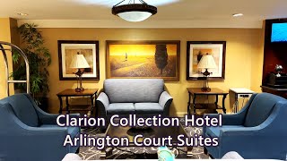 Clarion Collection Hotel Arlington Court Suites | Best Use of Choice Points for Last Minute Booking