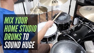 Drum Mixing Trick: Make Home Studio Drums Sound Huge - RecordingRevolution.com