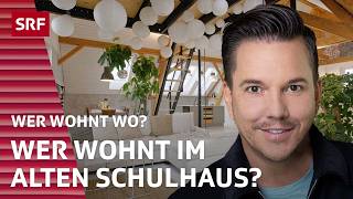 Wer wohnt im alten Schulhaus? Errate die Person zum Zuhause! | Wer wohnt wo? | 2024 - 1/3 | SRF