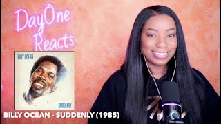 Billy Ocean - Suddenly (1985) DayOne Reacts