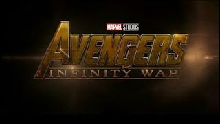 Avengers: Infinity War Official Trailer #1 (2018)