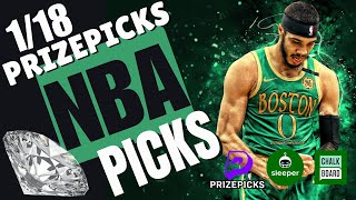 NBA PRIZEPICKS | CHALKBOARD | SLEEPER | PROP PICKS | SATURDAY | 1/18/2025 | NBA BETTING | BET PROPS