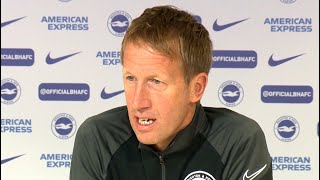 Graham Potter - Brighton v Chelsea - Pre-Match Press Conference