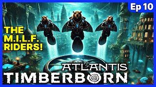 Climb Aboard! Ride a M.I.L.F! - Timberborn Atlantis UPDATE 6 - Ep 10