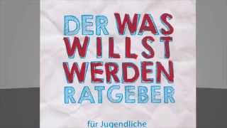 Der Was-willst-werden-Ratgeber - ORF TV-Spot