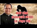 Phải Chăng Gương Mù Gương Xấu Của Linh Mục Mà Người Ta Bỏ Đạo Ngày Càng Nhiều - Lm Phạm Tĩnh